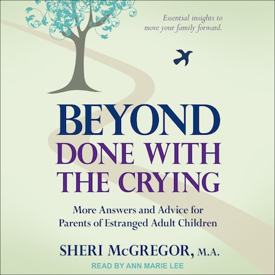 Beyond Done With The Crying – omslag til lydbogen af Sheri McGregor, MA