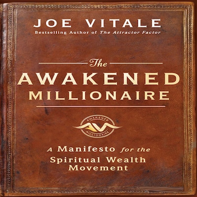 The Awakened Millionaire – omslag til lydbogen af Joe Vitale
