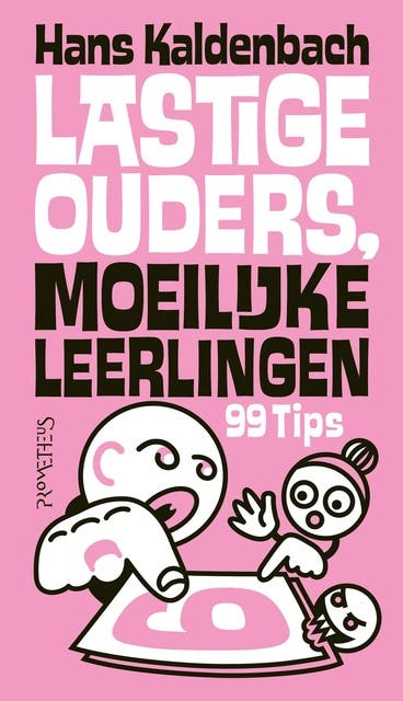 Lastige ouders, moeilijke leerlingen – omslag van het luisterboek van Hans Kaldenbach