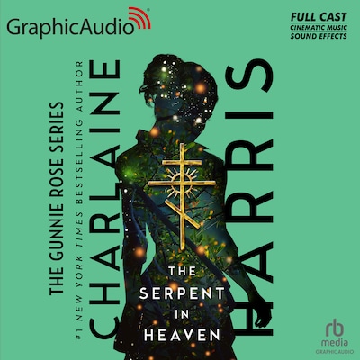 The Serpent in Heaven [Dramatized Adaptation] – omslag til lydbogen af Charlaine Harris