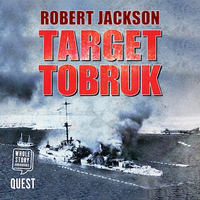 Target Tobruk – omslag til lydbogen af Robert Jackson