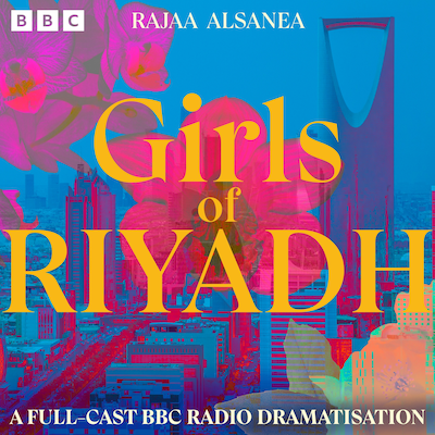 Girls of Riyadh – omslag til lydbogen af Rajaa Alsanea