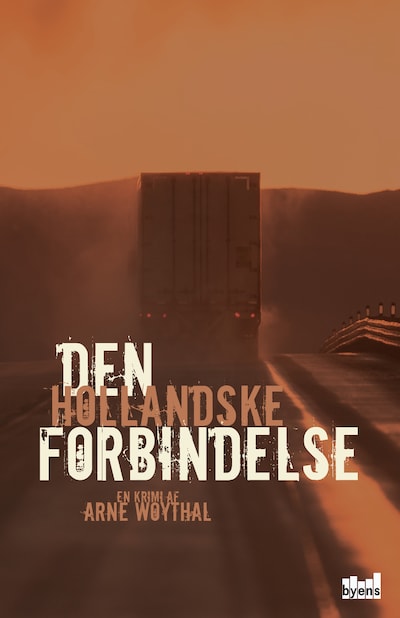 Den hollandske forbindelse – omslag til lydbogen af Arne Woythal