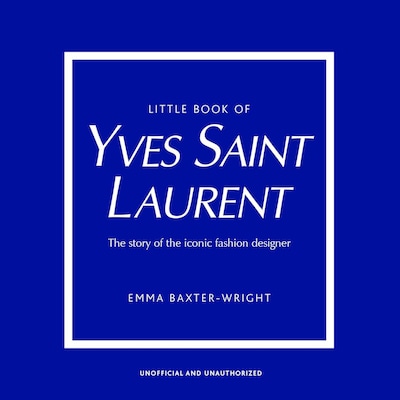 Little Book of Yves Saint Laurent – omslag til lydbogen af Emma Baxter-Wright