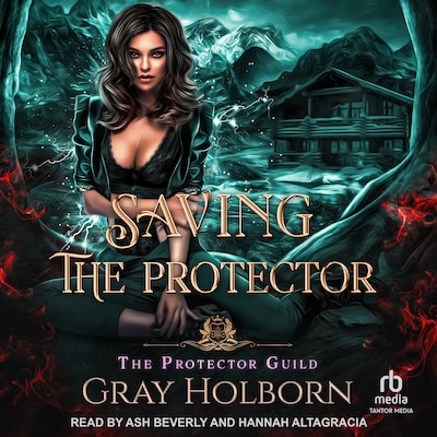 Saving the Protector – omslag til lydbogen af Gray Holborn