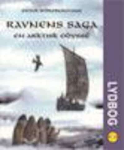 Ravnens saga – omslag til lydbogen af Peter Schledermann