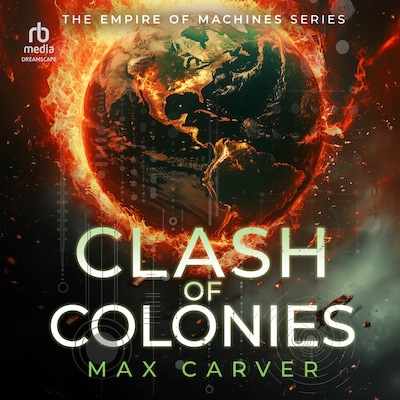 Clash of Colonies – omslag til lydbogen af Max Carver