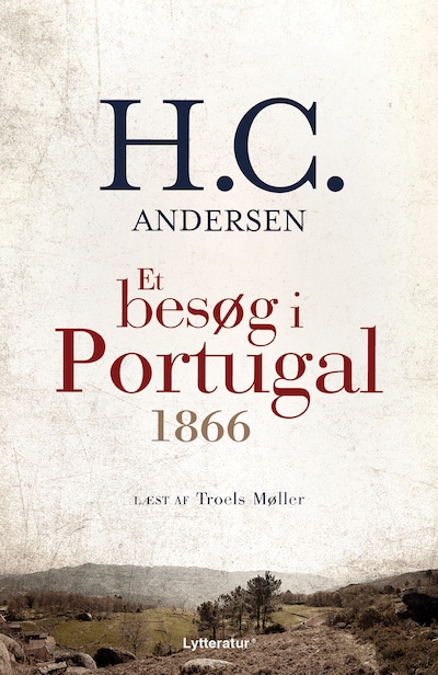 Et besøg i Portugal 1866 – omslag til lydbogen af H. C. Andersen
