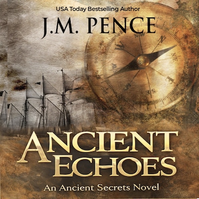 Ancient Echoes – omslag til lydbogen af J.M. Pence