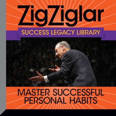 Master Successful Personal Habits – omslag til lydbogen af Tom Ziglar, Zig Ziglar