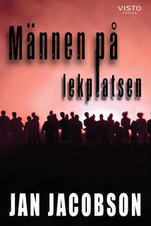 Männen på lekplatsen – omslag till ljudboken av Jan Jacobsson