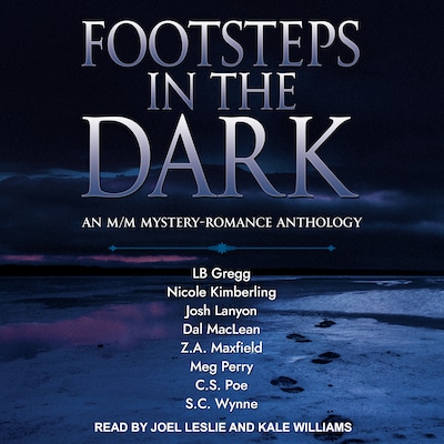 FOOTSTEPS IN THE DARK – omslag til lydbogen af Josh Lanyon, LB Gregg, Nicole Kimberling