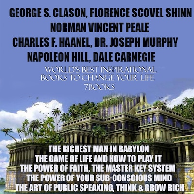 World's Best Inspirational Books to Change Your Life, 7 Books – omslag til lydbogen af Charles F. Haanel, Dr. Joseph Murphy, Napoleon Hill