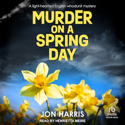 MURDER ON A SPRING DAY – omslag til lydbogen af Jon Harris