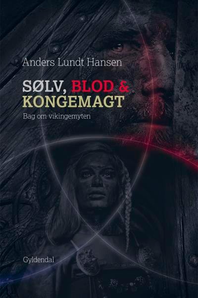 Sølv, blod og kongemagt – omslag til lydbogen af Anders Lundt Hansen