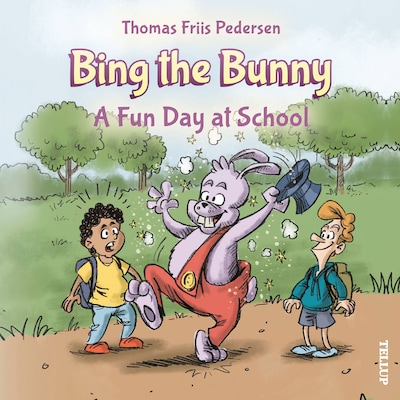 Bing the Bunny #2: A Fun Day at School