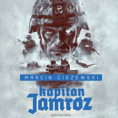 Kapitan Jamróz – okładka audiobooka, autor Marcin Ciszewski