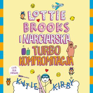 Lottie Brooks i narciarska turbo kompromitacja – okładka audiobooka, autor Katie Kirby