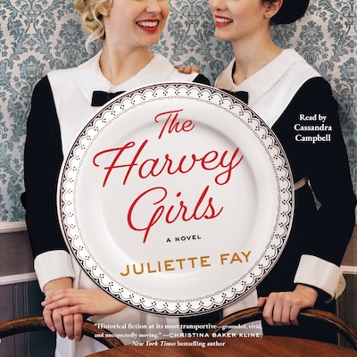 The Harvey Girls – omslag til lydbogen af Juliette Fay
