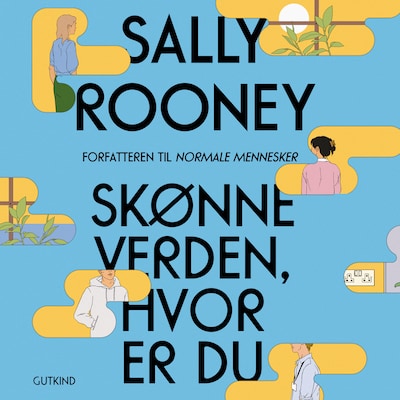 Skønne verden, hvor er du – omslag til lydbogen af Sally Rooney