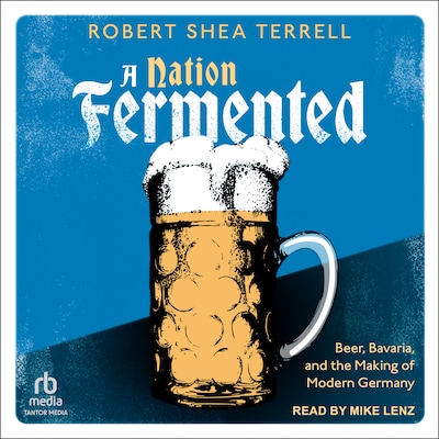 A Nation Fermented – omslag til lydbogen af Robert Shea Terrell