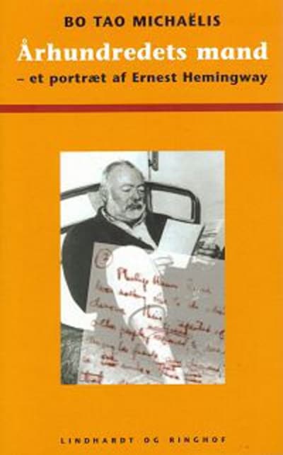 Århundredets mand - et portræt af Ernest Hemingway – omslag til lydbogen af Bo Tao Michaëlis