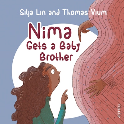 Nima #1: Nima Gets a Baby Brother