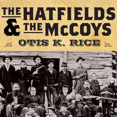 The Hatfields and The McCoys – omslag til lydbogen af Otis K. Rice
