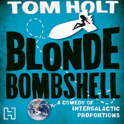 Blonde Bombshell – omslag til lydbogen af Tom Holt