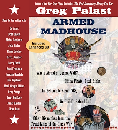Armed Madhouse – omslag til lydbogen af Janeane Garofalo, Greg Palast, Brod Bagert
