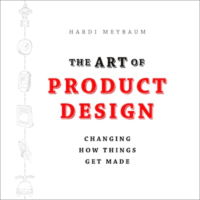 The Art of Product Design – omslag til lydbogen af Hardi Meybaum
