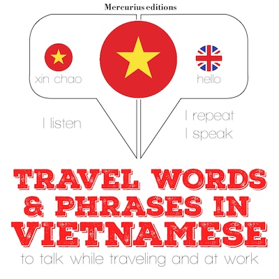 Travel words and phrases in Vietnamese