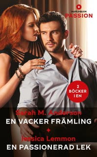 En vacker främling / En passionerad lek – omslag till ljudboken av Jessica Lemmon,Sarah M. Anderson