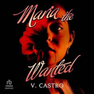 Maria the Wanted