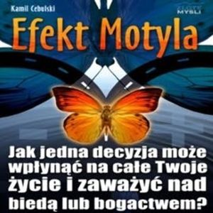 Efekt Motyla – okładka audiobooka, autor Kamil Cebulski