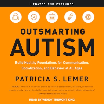 Outsmarting Autism, Updated and Expanded – omslag til lydbogen af Patricia S. Lemer