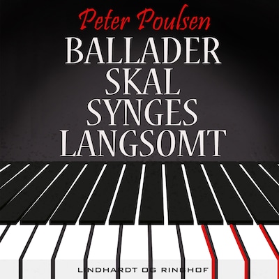 Ballader skal synges langsomt – omslag til lydbogen af Peter Poulsen