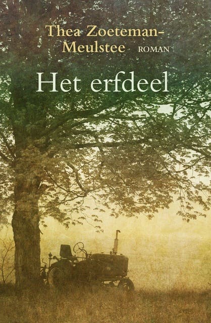 Het erfdeel – omslag van het luisterboek van Thea Zoeteman-Meulstee