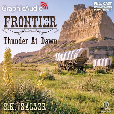 Thunder at Dawn [Dramatized Adaptation] – omslag til lydbogen af S.K. Salzer