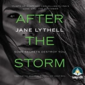 After the Storm – okładka audiobooka, autor Jane Lythell