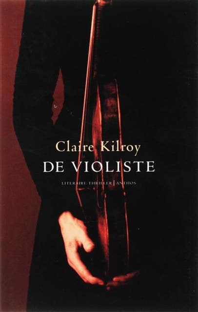 De violiste – omslag van het luisterboek van Claire Kilroy