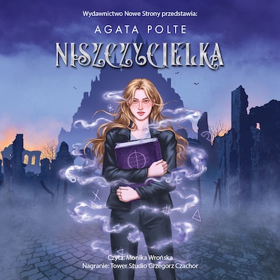 Niszczycielka – okładka audiobooka, autor Agata Polte