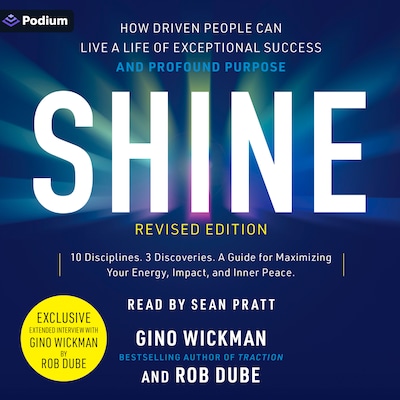 Shine, Revised Edition – omslag til lydbogen af Gino Wickman, Rob Dube
