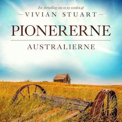 Pionererne - Australierne 12 – omslag til lydbogen af Vivian Stuart