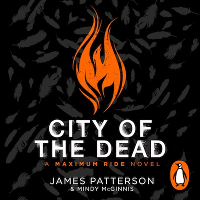 City of the Dead: A Maximum Ride Novel – omslag til lydbogen af James Patterson