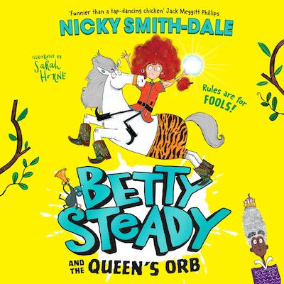 Betty Steady and the Queen’s Orb – omslag til lydbogen af Nicky Smith-Dale