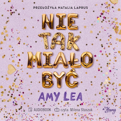 Nie tak miało być – okładka audiobooka, autor Amy Lea