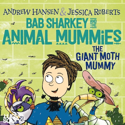 The Giant Moth Mummy – omslag til lydbogen af Andrew Hansen, Jessica Roberts