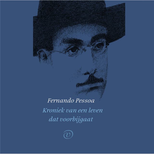 Kroniek van een leven dat voorbijgaat – omslag van het luisterboek van Fernando Pessoa