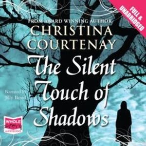 The Silent Touch of Shadows – okładka audiobooka, autor Christina Courtenay